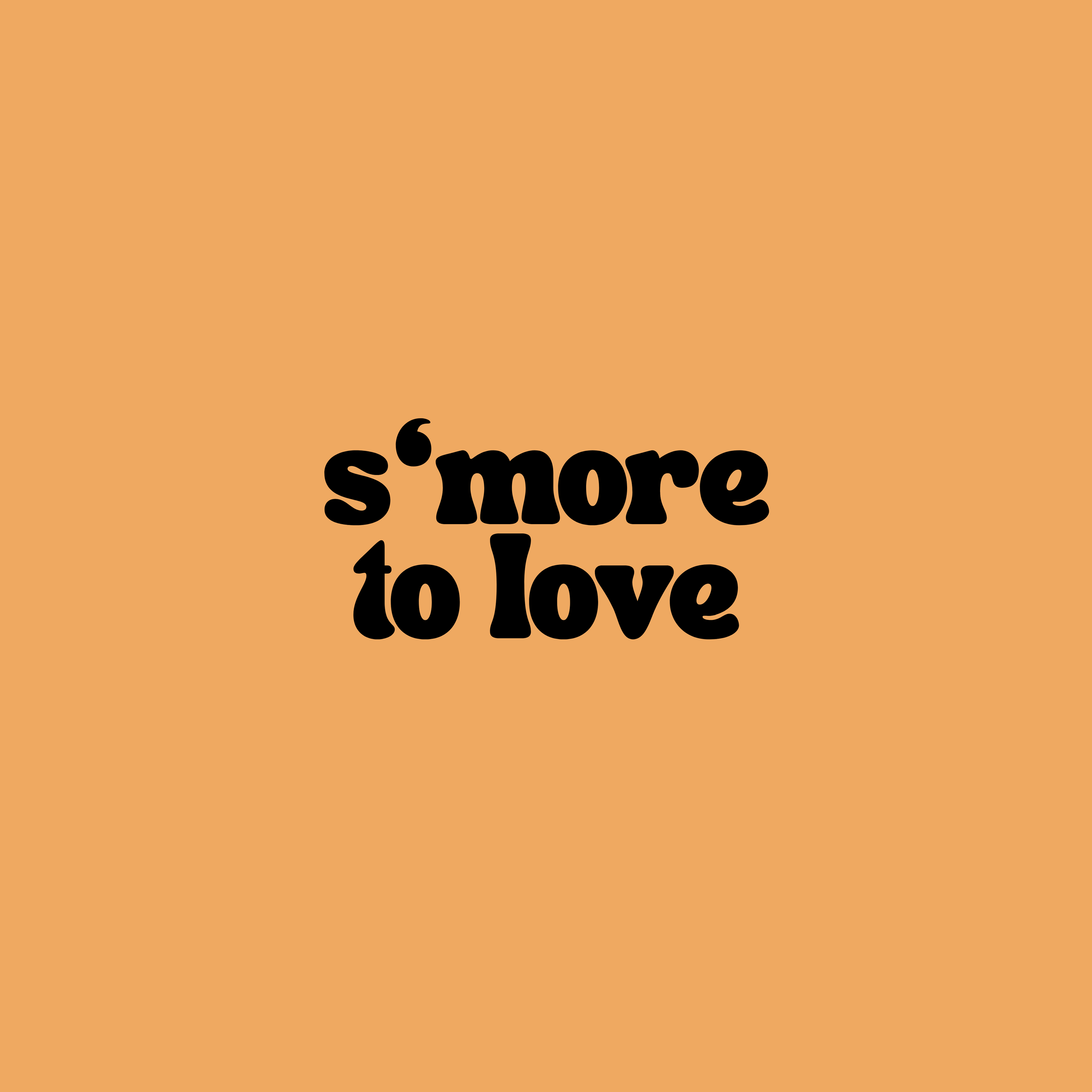 s'more to love